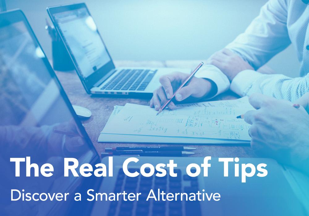 Text that reads: 'The real costs of tips, discover a smarter alternative'