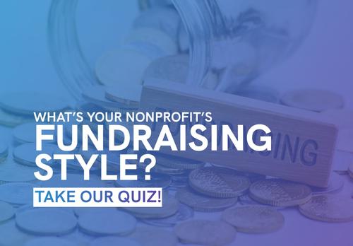 The article’s title, 'What's Your Nonprofit's Fundraising Style? Take Our Quiz!.'